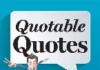 Quotable Quotes